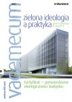 Vademecum - Zielona Ideologia a Praktyka