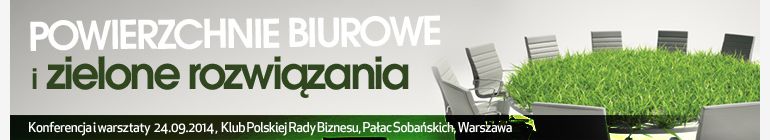 Powierzchnie Biurowe i Zielone Rozwiązania