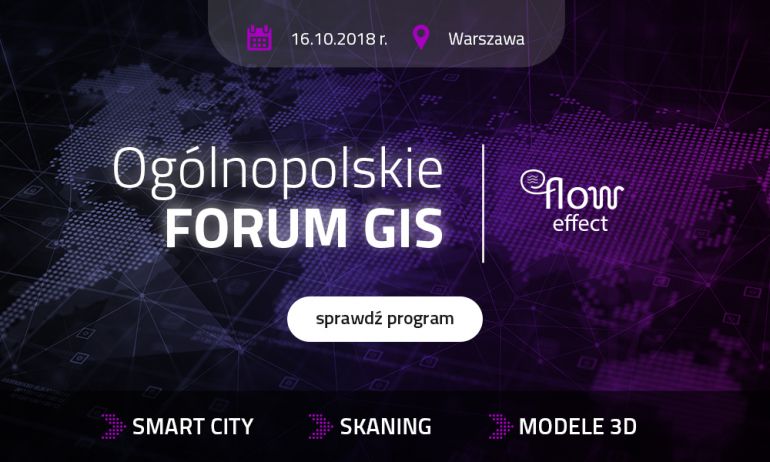 OGÓLNOPOLSKIE FORUM GIS SMART CITY