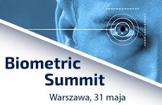 Biometric Summit - oblicza uwierzytelniania tożsamości