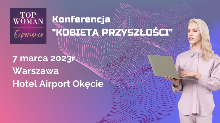 Konferencja kobieta przyszłości