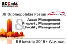 XI edycja Ogólnopolskiego Forum Facility Management & Property Management