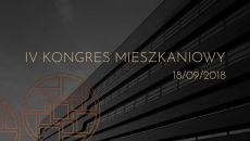 IV Kongres Mieszkaniowy już tej jesieni