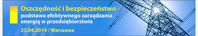 Oszczędność i bezpieczeństwo - podstawa efektywnego zarządzania energią w przedsiębiorstwie