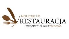 Warsztaty MÓJ START-UP - Restauracja