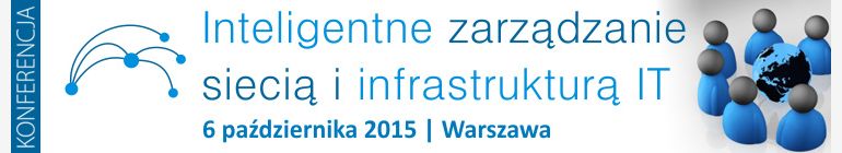 Inteligentne zarządzanie siecią i infrastrukturą IT