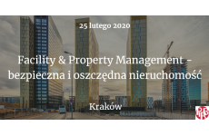 "Facility & Property Management - bezpieczna i oszczędna nieruchomość"