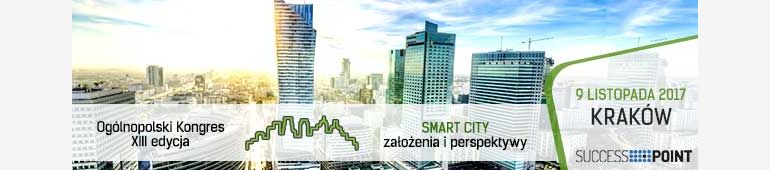 SMART CITY – założenia i perspektywy I Kraków 2017