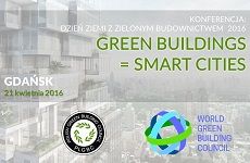 Dzień Ziemi z Zielonym Budownictwem: Green Buildings = Smart Cities