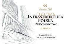 XI edycja konferencji Infrastruktura Polska i Budownictwo