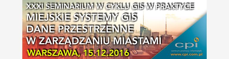 GIS W PRAKTYCE "Miejskie systemy GIS - dane przestrzenne w zarządzaniu miastami"