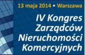 IV Kongres Zarządców Nieruchomości Komercyjnych