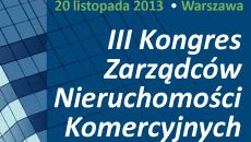 III Kongres Zarządców Nieruchomości Komercyjnych