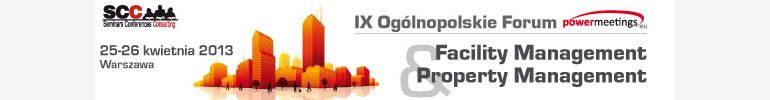 IX Ogólnopolskie Forum Facility Management & Property Management