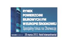 Konferencja Rynku Powierzchni Biurowych i FM               w Europie Środkowej. Specjalny fokus na Chorwację.