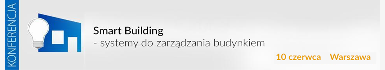 Smart building – systemy do zarządzania budynkiem