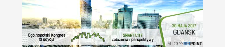 SMART CITY – założenia i perspektywy (Gdańsk)